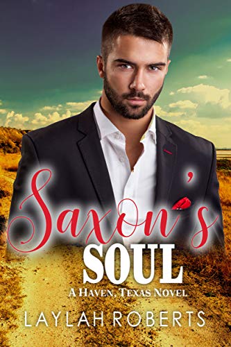 Book Cover Saxon's Soul (Haven, Texas Book 5)
