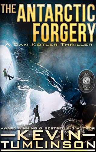 Book Cover The Antarctic Forgery: A Dan Kotler Archaeological Thriller
