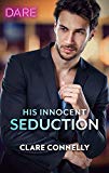 His Innocent Seduction (Guilty as Sin)