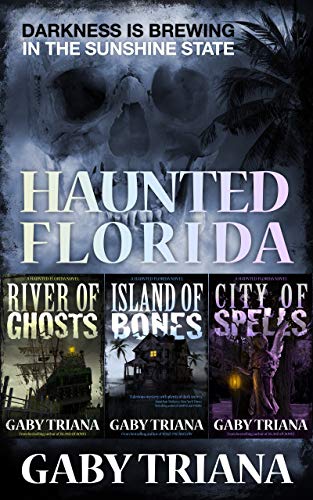 Book Cover Haunted Florida - A Three Novel Anthology