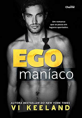 EgomanÃ­aco (Portuguese Edition)
