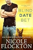 Blind Date Bet (Man's Best Friend Book 1)