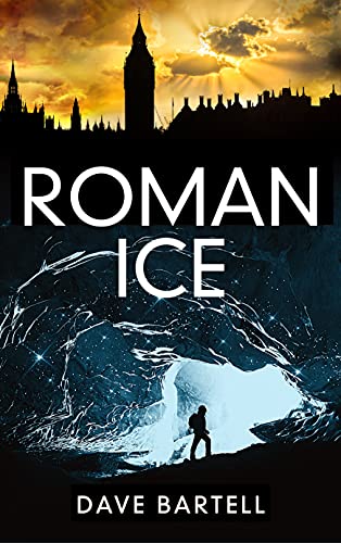 Book Cover Roman Ice: An Archaeological Thriller (A Darwin Lacroix Adventure Book 1)