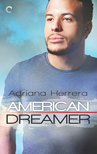 Book Cover American Dreamer: A Multicultural Romance (Dreamers Book 1)