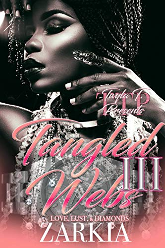 Book Cover Tangled Webs 3: Love, Lust, & Diamonds