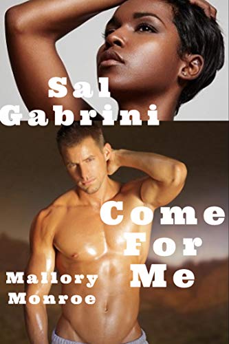 Book Cover Sal Gabrini: Come For Me