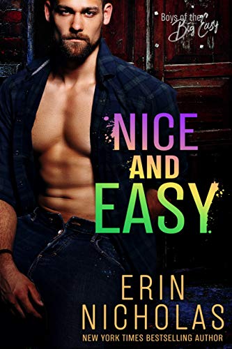 Book Cover Nice and Easy (Boys of the Big Easy): A single dad friends-to-lovers romance