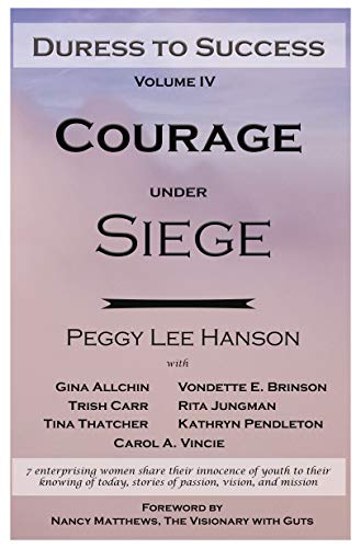Book Cover Courage Under Siege: Duress to Success