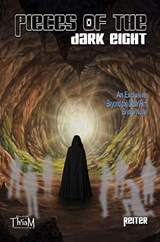 Pieces of the Dark Eight: Beyond the Outer Rim