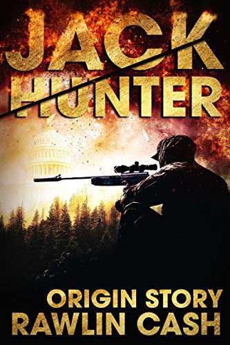 Book Cover Jack Hunter: CIA Assassin Origin Story