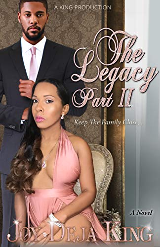 The Legacy Part 2: Keep The Family Close...