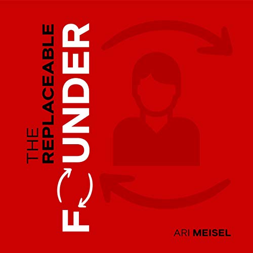 The Replaceable Founder