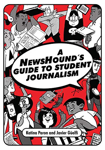 Book Cover A NewsHound's Guide to Student Journalism