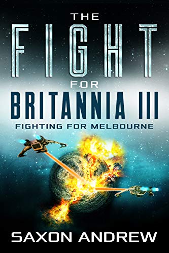 Book Cover The Fight for Britannia 3: Fighting for Melbourne