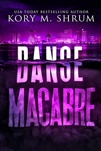 Book Cover Danse Macabre: A Lou Thorne Thriller (Shadows in the Water Book 3)