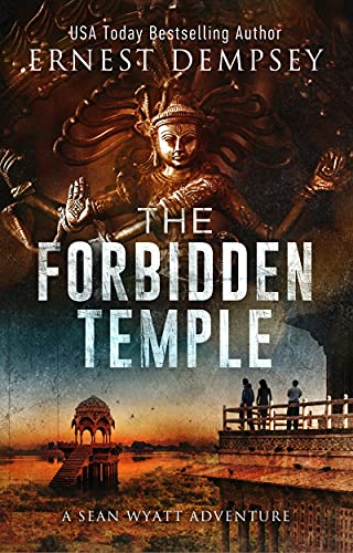 Book Cover The Forbidden Temple: A Sean Wyatt Archaeological Thriller (Sean Wyatt Adventure Book 16)