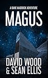 Magus: A Dane Maddock Adventure (Dane Maddock Elementals Book 3)