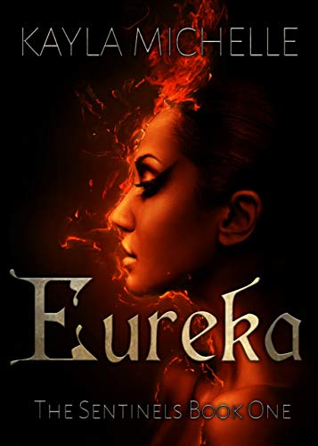 Book Cover Eureka: The Sentinels: (Reverse Harem Paranormal Romance)