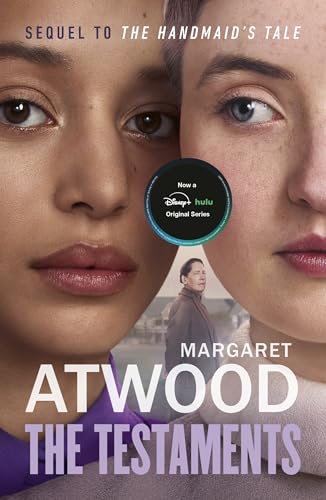 The Testaments: The Booker Prize-winning sequel to the bestselling novel The Handmaid's Tale (Gilead Book 2)