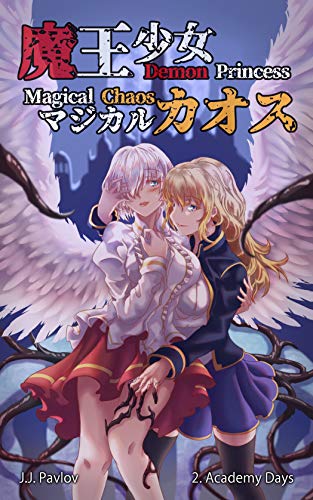 Book Cover Demon Princess Magical Chaos: Volume 2 - Academy Days