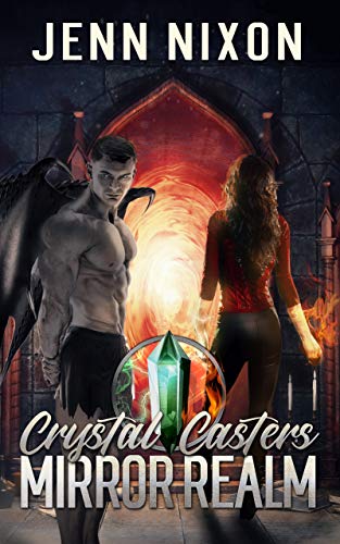 Book Cover Crystal Casters: Mirror Realm (The Crystal Casters Series Book 2)