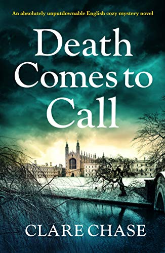 Book Cover Death Comes to Call: An absolutely unputdownable English cozy mystery novel (A Tara Thorpe Mystery Book 3)