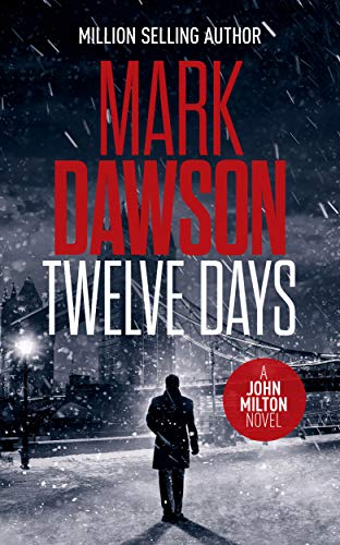Book Cover Twelve Days (John Milton Thrillers Book 14)