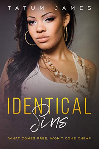 Book Cover Identical Sins: An Urban Fiction Romance