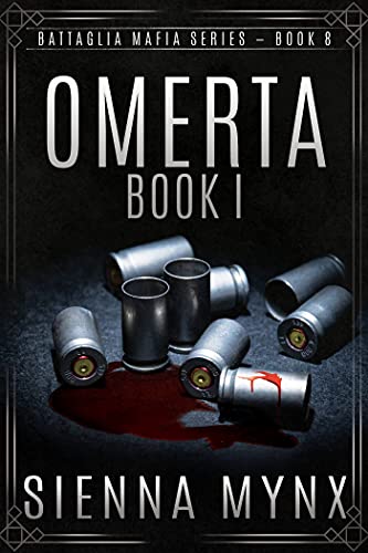 Omerta: Book One (Battaglia Mafia Series 8)