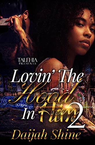 Book Cover Lovin' The Hood in Him 2