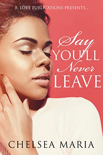 Book Cover Say You'll Never Leave
