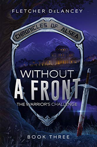 Book Cover Without A Front: The Warrior's Challenge (Chronicles of Alsea Book 3)