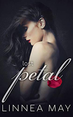 Lost Petal: A Dark Romance