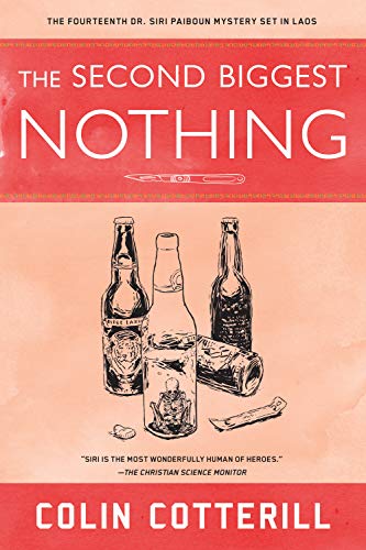 The Second Biggest Nothing (A Dr. Siri Paiboun Mystery Book 14)