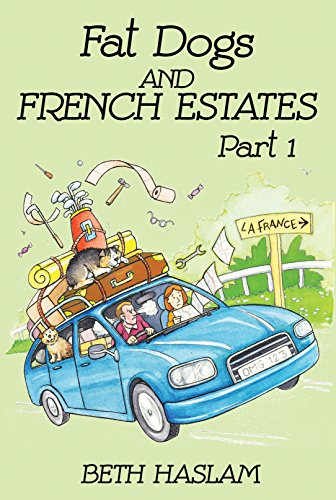 Book Cover Fat Dogs and French Estates, Part 1