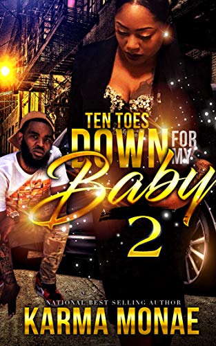Ten Toes Down For My Baby 2