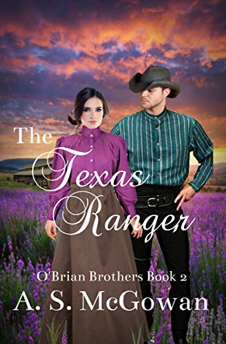 Book Cover The Texas Ranger (O'Brian Brothers Book 2)