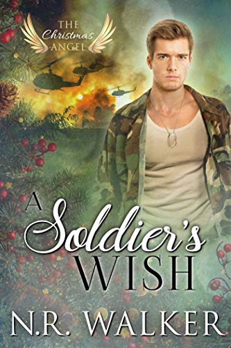 A Soldier's Wish (The Christmas Angel Book 5)