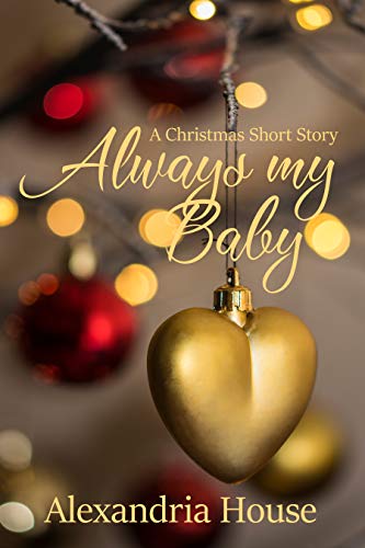 Book Cover Always My Baby: A Christmas Short Story