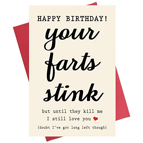 Your Farts Stink Funny Happy Birthday Card, Card for Boyfriend Him Husband Girlfriend Wife Partner