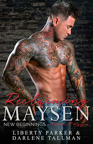 Book Cover Reclaiming Maysen: New Beginnings (New Beginnings  Book 1)