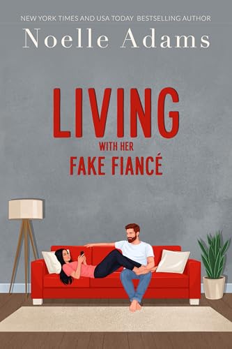 Living with Her Fake Fiancé (The Loft Book 3)