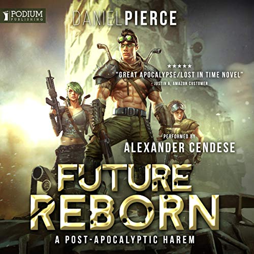 Future Reborn: Future Reborn, Book 1