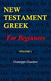 New Testament Greek: for beginners