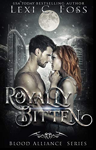 Royally Bitten (Blood Alliance Series Book 2)