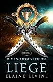 O-Men: Liege's Legion - Liege