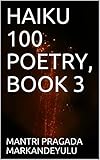 HAIKU 100 POETRY, BOOK 3