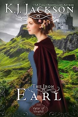 Book Cover The Iron Earl: A Valor of Vinehill Novel