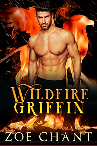Book Cover Wildfire Griffin (Fire & Rescue Shifters: Wildfire Crew Book 1)