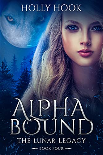 Alpha Bound (The Lunar Legacy Book Four)
